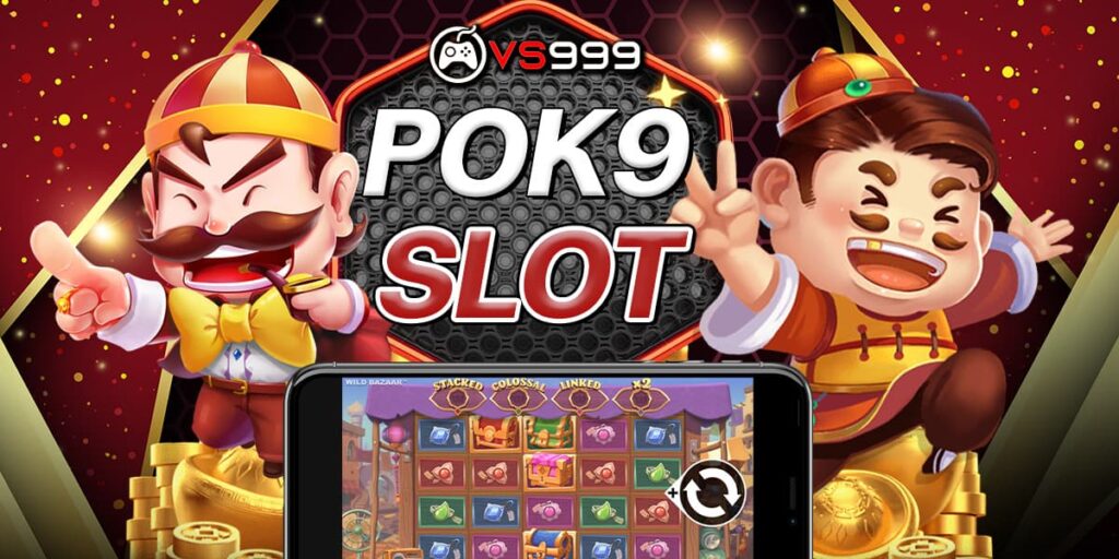 pok9 slot